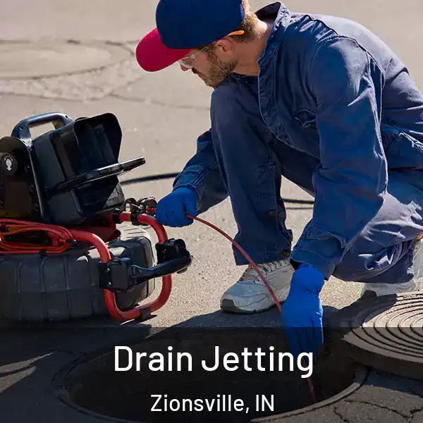  Drain Jetting Zionsville, IN