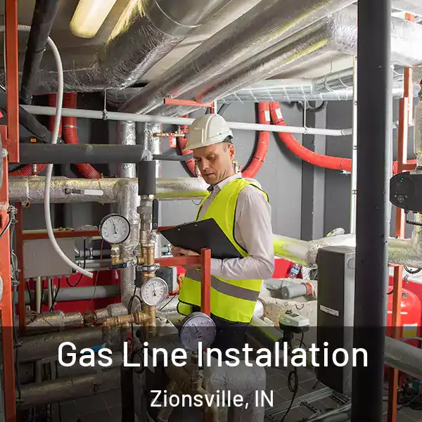  Gas Line Installation Zionsville, IN
