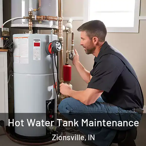  Hot Water Tank Maintenance Zionsville, IN