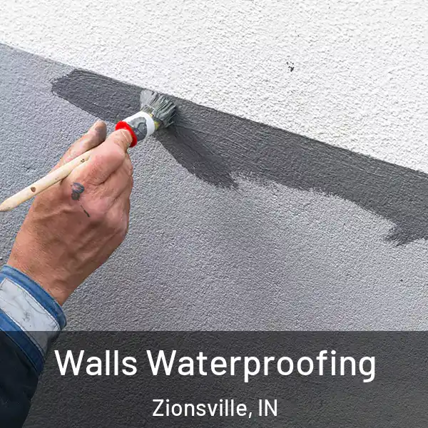  Walls Waterproofing Zionsville, IN