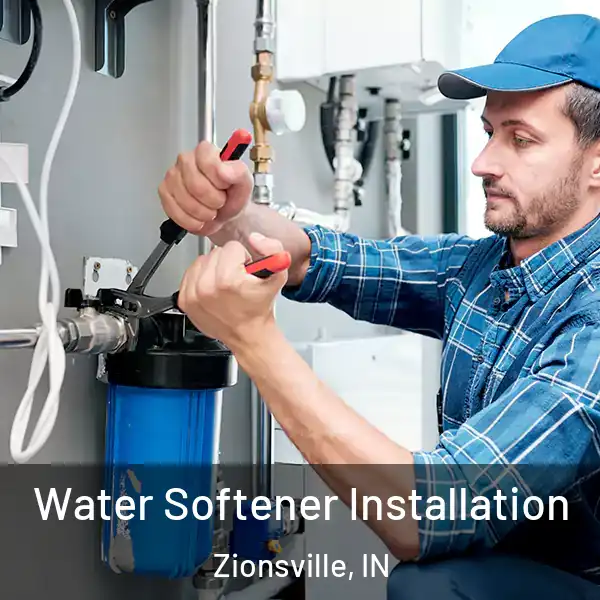  Water Softener Installation Zionsville, IN